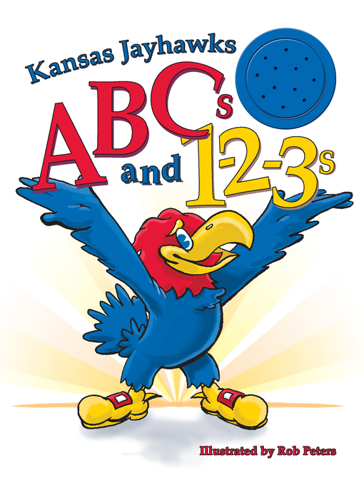 Title details for Kansas Jayhawks ABCs and 1-2-3s by Ascend Books - Available